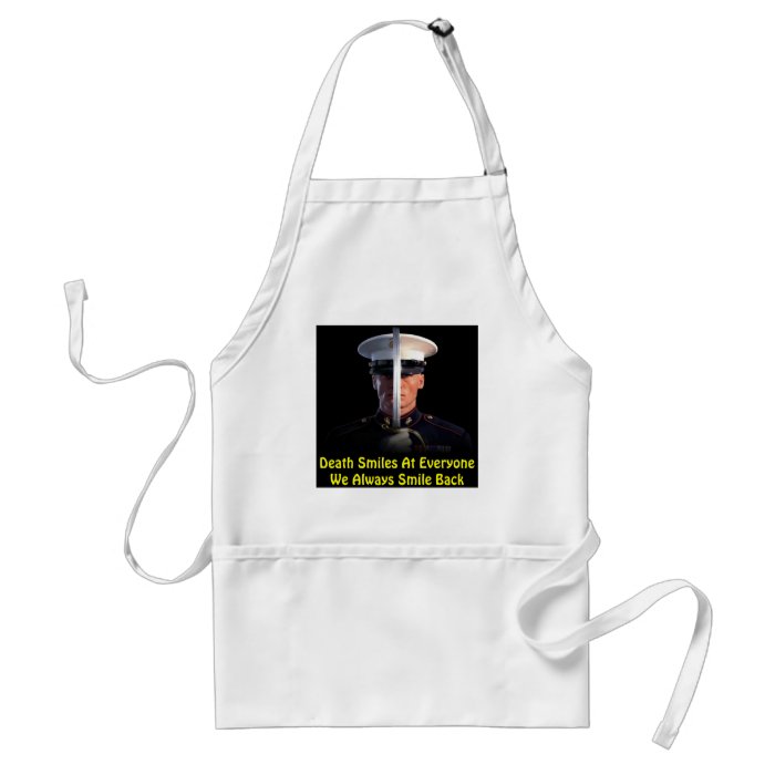 Death Smiles At Everyone We Always Smile Back Aprons