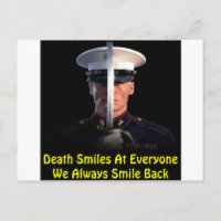 Death Smiles At Everyone We Always Smile Back