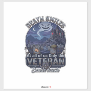 Death Smiles Veteran Halloween Ghost Graveyard Hau Sticker