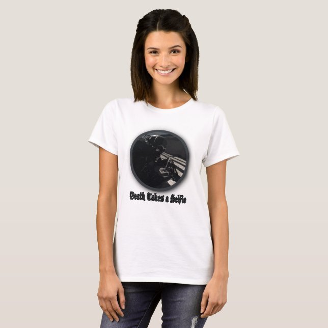 Death Takes a Selfie T-Shirt (Front Full)