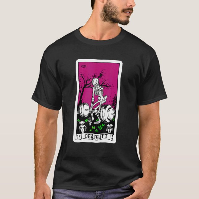 Death Tarot Card  Gym Deadlifts Workout Occult Ske T-Shirt (Front)