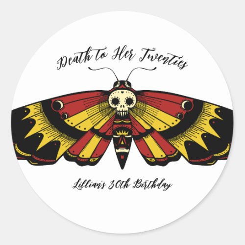 Death to 20s Birthday Moth and Skull Classic Round Sticker