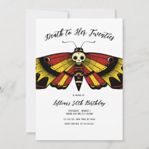 Death to 20s Birthday Moth and Skull Design Invitation