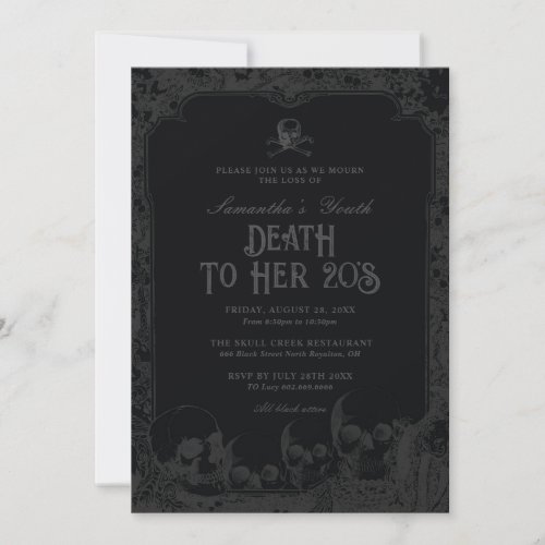 Death to her 20s Party Skull 30th 40th  Invitation
