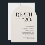 Death to my 20s 30th Birthday  Invitation<br><div class="desc">Your death to your twenties 30th birthday invitation. RIP. Your 20s, they were gone too soon. So sad. It’s time to mourn them the way they should be with a big, dark, moody party. Go ahead and invite year thirty to attend. Notice how it doesn’t look sad at all. You...</div>