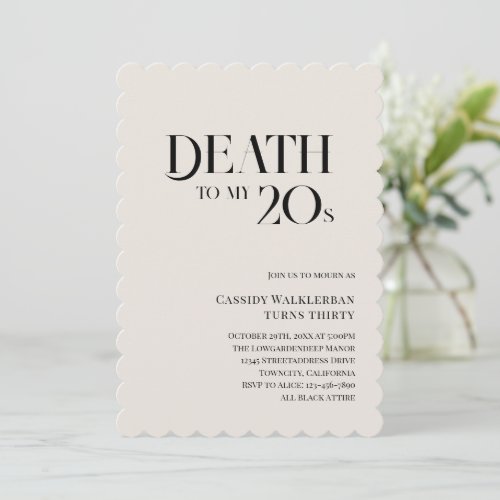 Death to my 20s 30th Birthday  Invitation