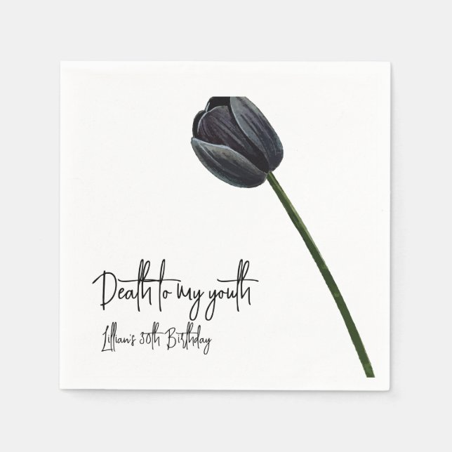 Death to My 20s Birthday Invitation Napkins (Front)