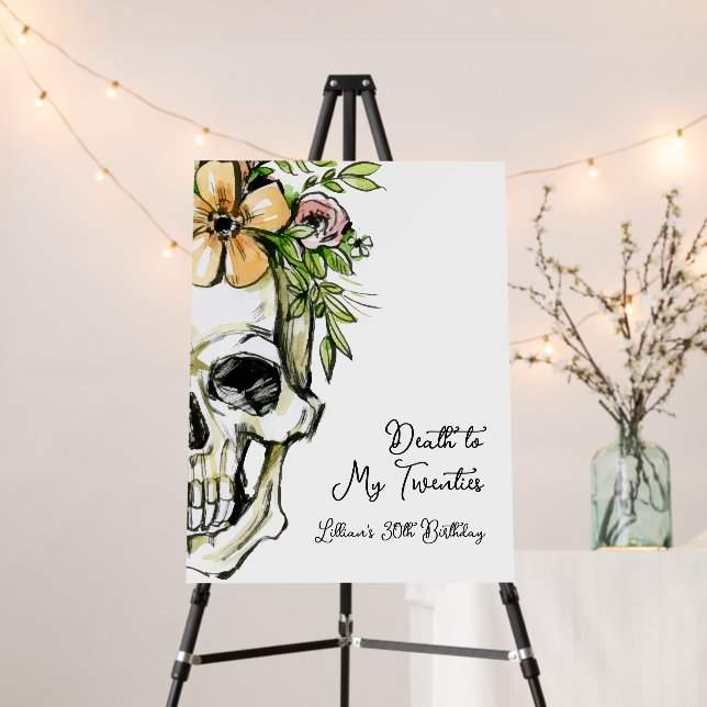 Death to My 20s Birthday Skull Foam Board (In Situ (Stand))