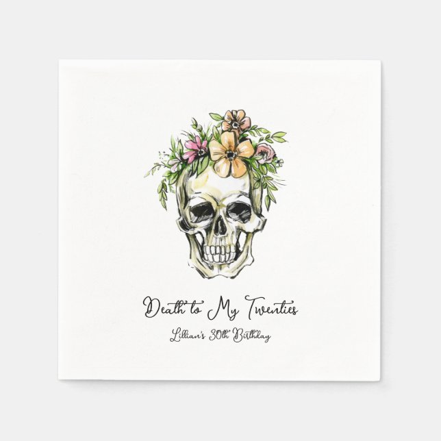 Death to My 20s Birthday Skull  Napkins (Front)