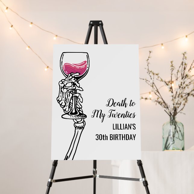 Death to My 20s Birthday Wine Foam Board (In Situ (Stand))
