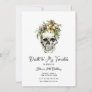 Death to My 20s Floral Skull Invitation