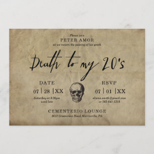 Death to my 20's Party Invitation