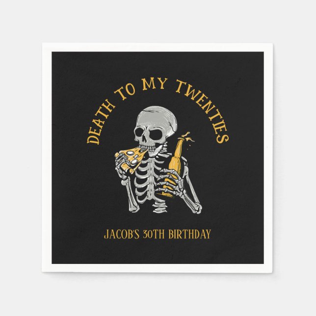 Death to My 20s Skeleton Napkins (Front)