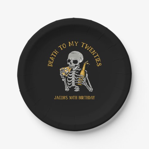 Death to My 20s Skeleton Paper Plates