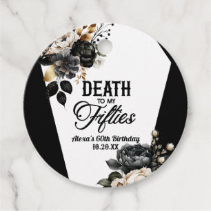 Death To My Fifties Floral 60th Birthday Party Favor Tags