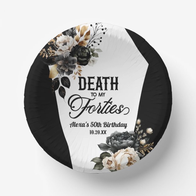 Death To My Forties Floral 50th Birthday Party Paper Bowls (Front)