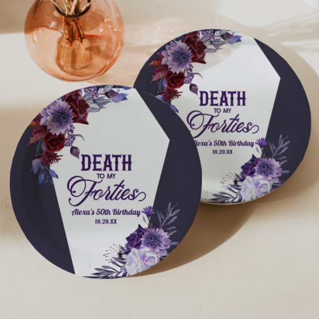 Death To My Forties Floral 50th Birthday Party Paper Plates (Creator Uploaded)