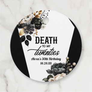 Death To My Twenties Floral 30th Birthday Party Favor Tags