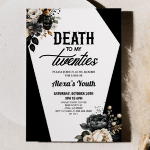 Death To My Twenties Floral 30th Birthday Party Invitation