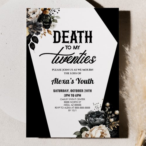 Death To My Twenties Floral 30th Birthday Party Invitation