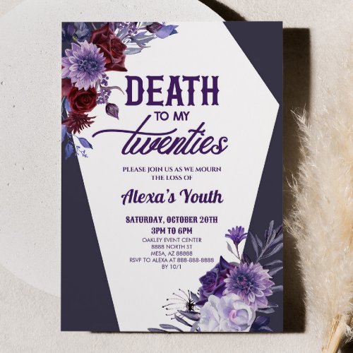 Death To My Twenties Floral 30th Birthday Party Invitation