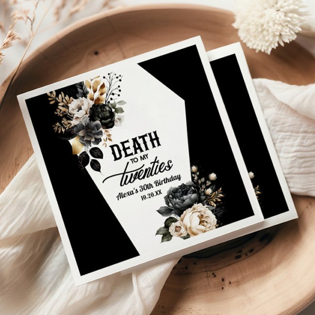 Death To My Twenties Floral 30th Birthday Party Napkins (Creator Uploaded)