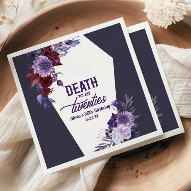 Death To My Twenties Floral 30th Birthday Party Napkins (Creator Uploaded)