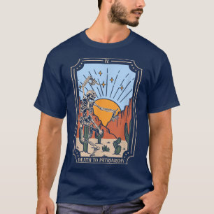 Death To Patriarchy Tarot Card Skeleton Girl Power T-Shirt