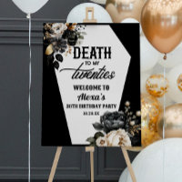 Death To Twenties 30th Birthday Party Welcome Sign