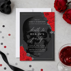 Death to Your 20's Party Invitation with Red Roses