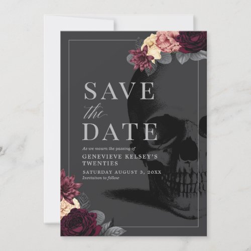 Death to your 20s Party Save the Date with Flower Invitation