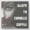 Death to Zombies Coffee Coasters