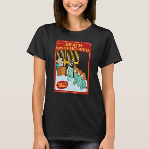 Death Undercover  Perfect Disguise T_Shirt