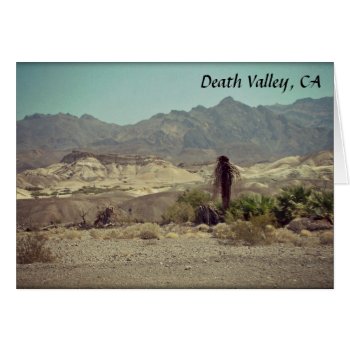 Death Valley  Ca Card by stopnbuy at Zazzle