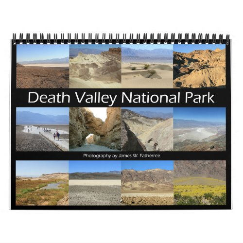 Death Valley NP Wall Calendar by J Fatherree