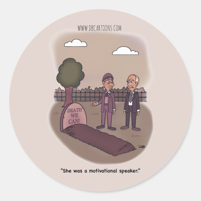 Death We Can  Classic Round Sticker (Front)