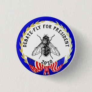 Debate-Fly for President 2020 Button