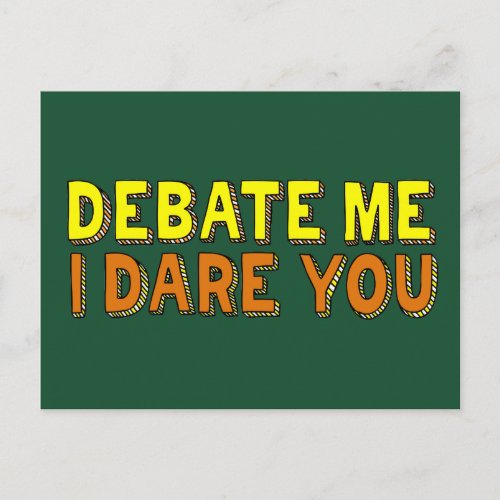 Debate Team Funny Argument Competitive Confidence Postcard