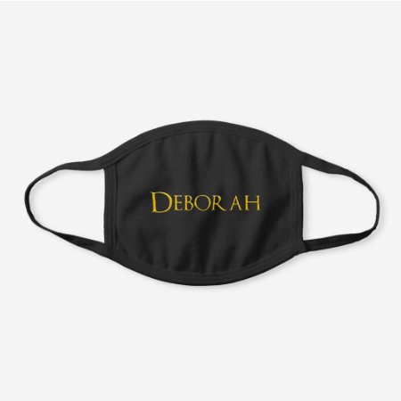 Deborah Woman's Name Black Cotton Face Mask