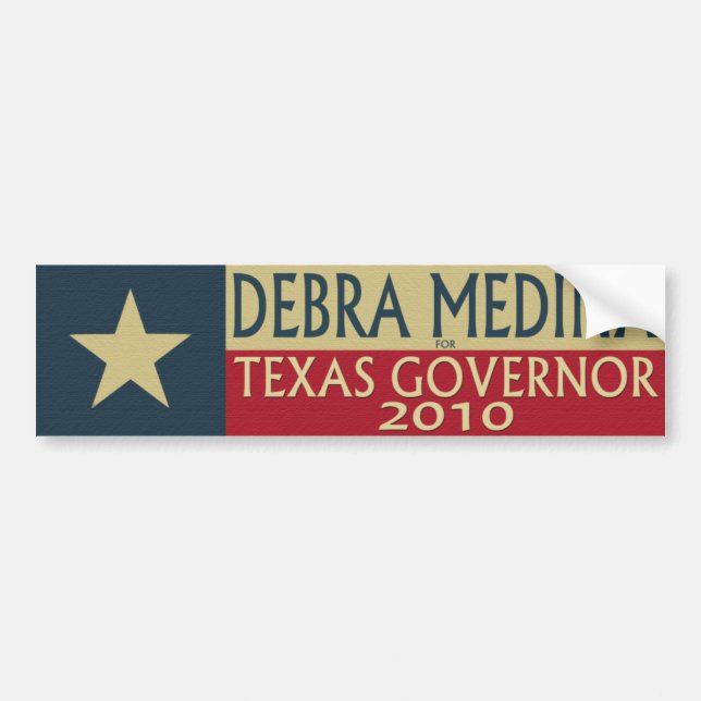 Debra Medina for TX Governor 2010 - Bumper Sticker (Front)