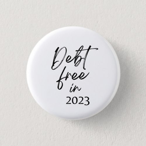 Debt Free in 2023 Financial Independence Button