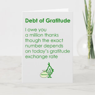 Debt of Gratitude Thank You Card