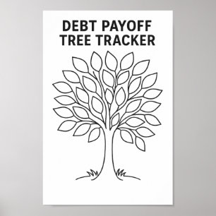 Debt Payoff Tree Tracker Black and White  Poster
