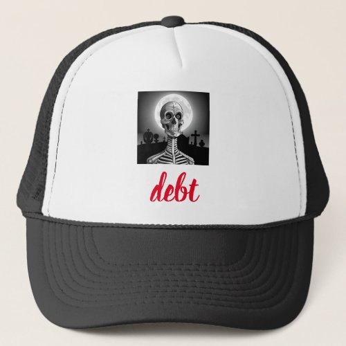 Debt Trucker Hat