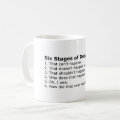Debug Mug: Six Stages of Debugging Coffee Mug | Zazzle