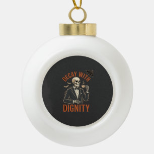 Decay With Dignity Vintage Skeleton Coffee Hallowe Ceramic Ball Christmas Ornament