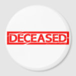 Deceased Stamp Magnet