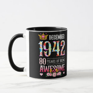 December 1942 80th Birthday 80 Year Awesome Floral Mug
