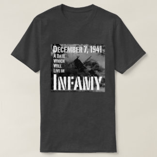 December 7, 1941 Pearl Harbor T-Shirt