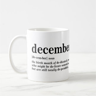 December Definition T-Shirt Coffee Mug